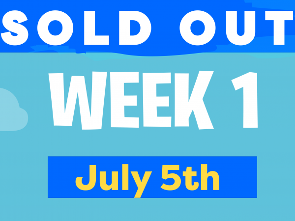 Camp Sold Out Week 1