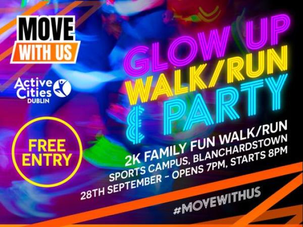 Glow Up Walk/Run & Party